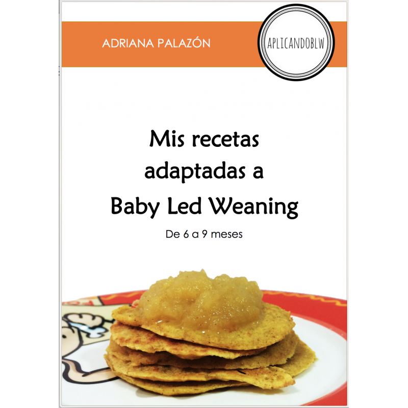 Aplicando BLW - Baby Led Weaning - Tu bebé sabe comer solo