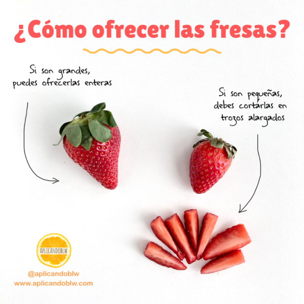 como ofrecer fresas baby led weaning - fresas blw